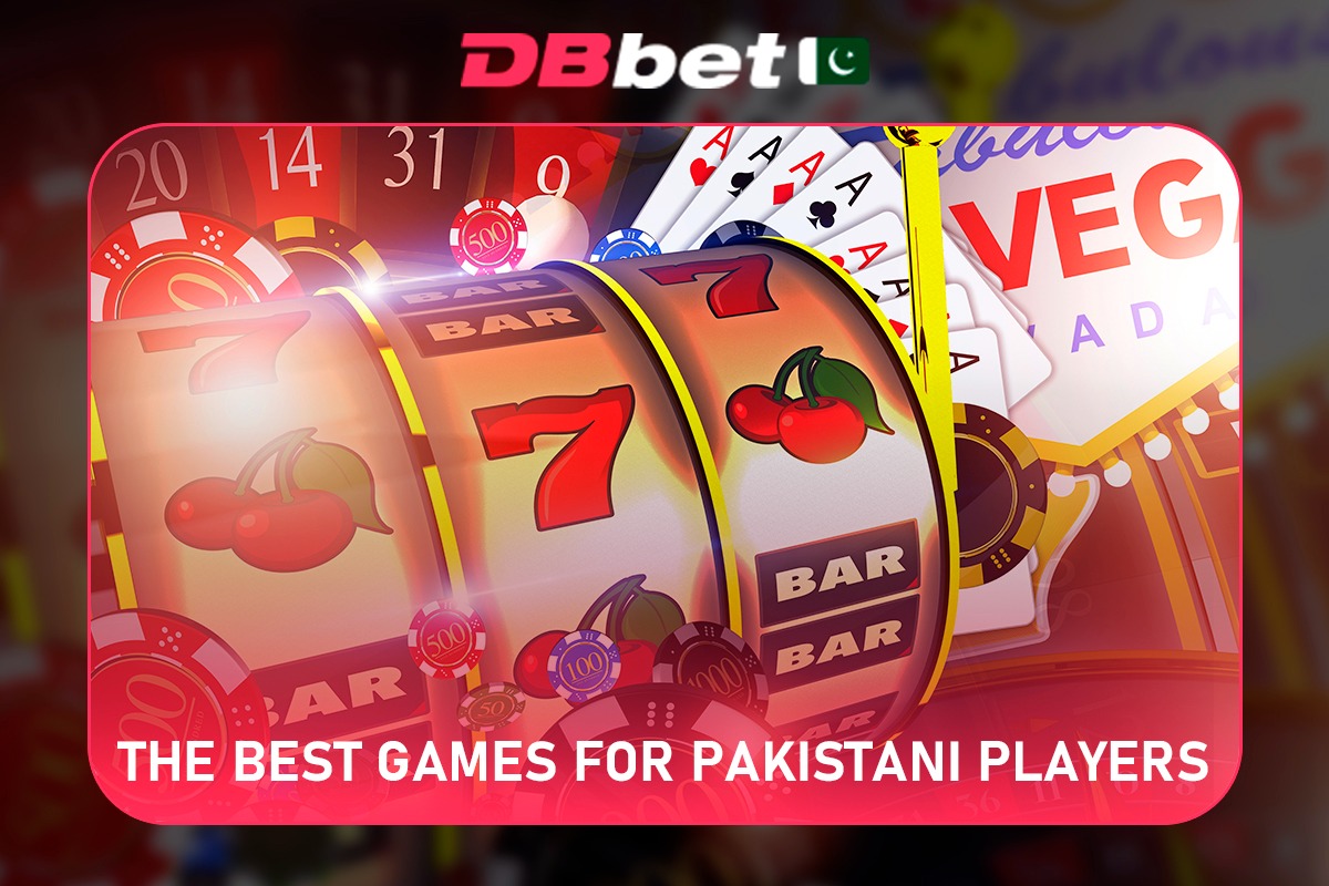 DBbet Best Games for Pakistan